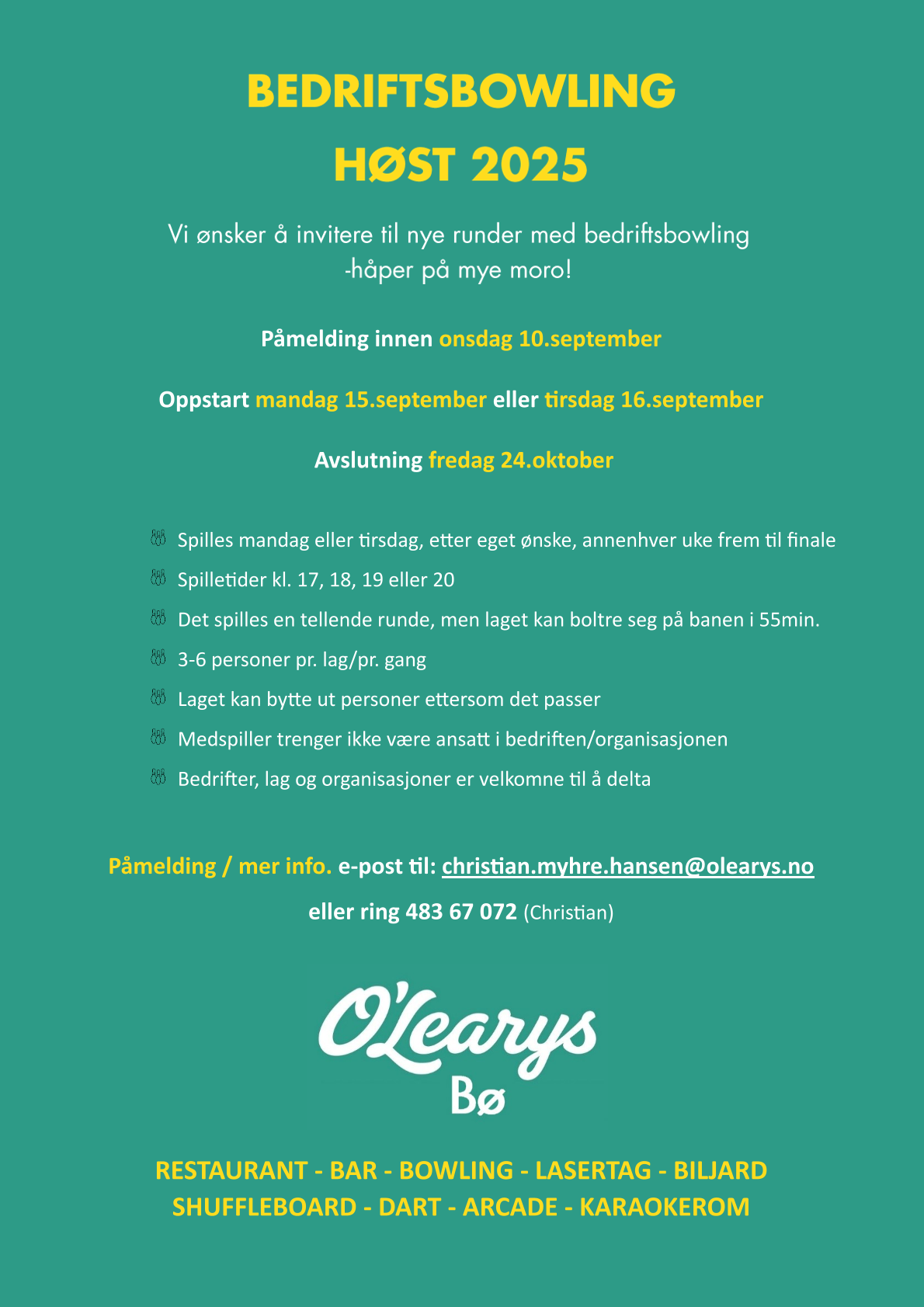 Invitasjon til bedriftbowling høst 2025 på O'Learys Bø. Påmelding innen 10. september.