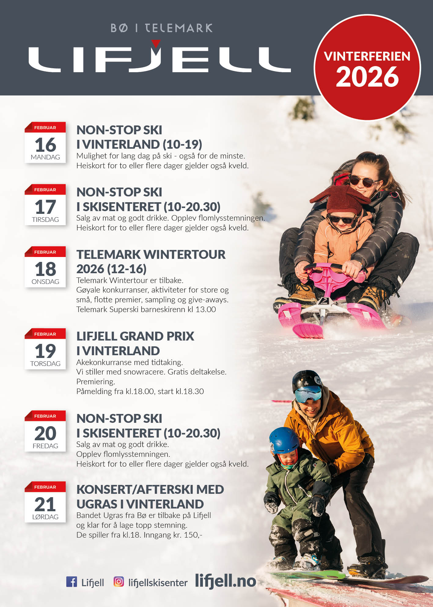 Familie på vinterferie i Lifjell, Telemark. Aktiviteter som ski og akekonkurranser fra 16. til 21. februar 2026.